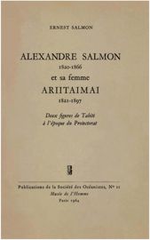 SALMON, E. — Alexandre Salmon et sa femme Arritaimai