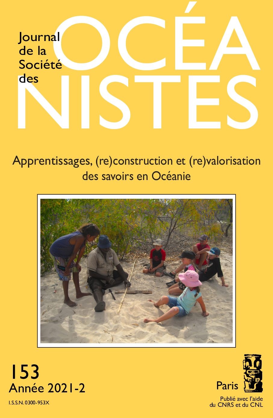 JSO 153 - Apprentissage, (re)construction et (re)valorisation des savoirs en Océanie